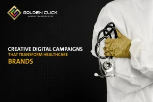 Creative Digital Campaigns That Transform Healthcare Brands