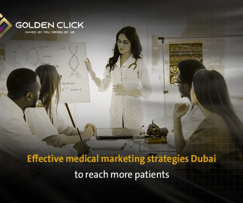 medical marketing strategies Dubai
