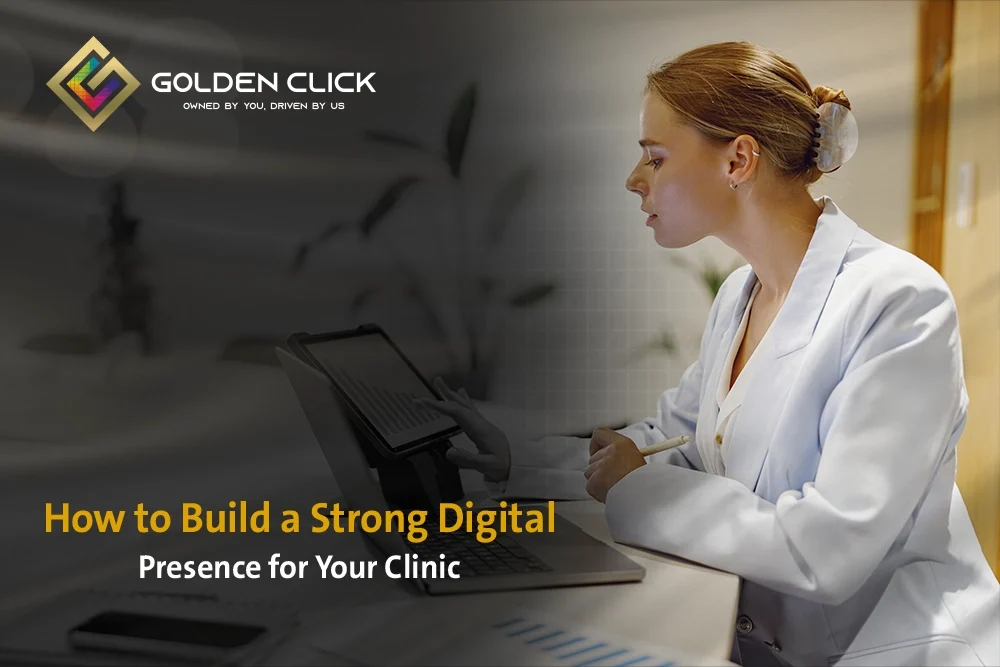 Digital Presence for Your Clinic