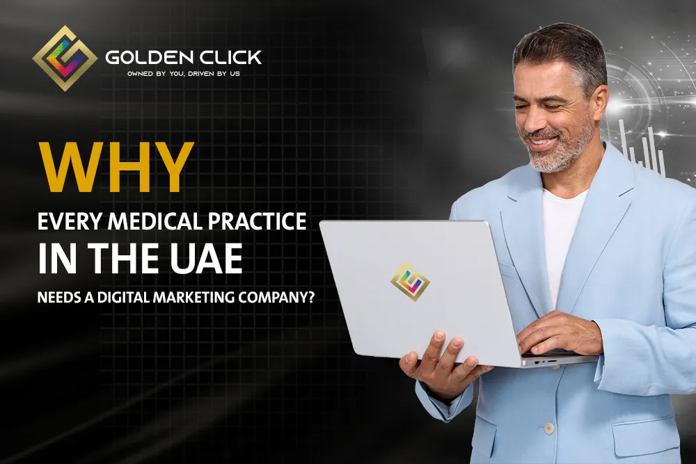 Why Medical Practice Needs Medical Marketing Company UAE?