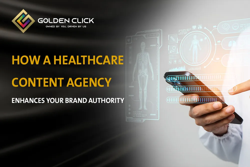 How a Healthcare Content Agency Enhances Your Brand Authority