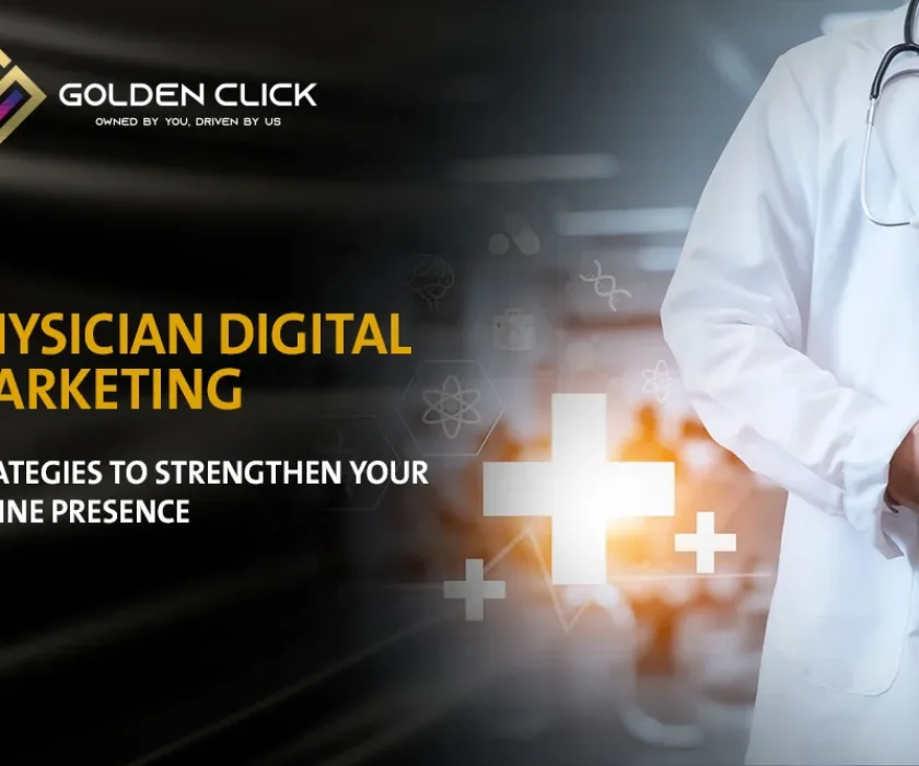 Physician Digital Marketing Strategies to Strengthen Your Online Presence
