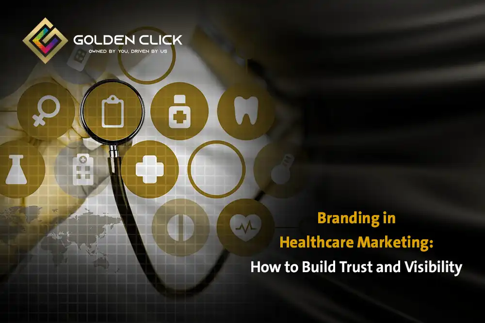 Branding in Healthcare Marketing