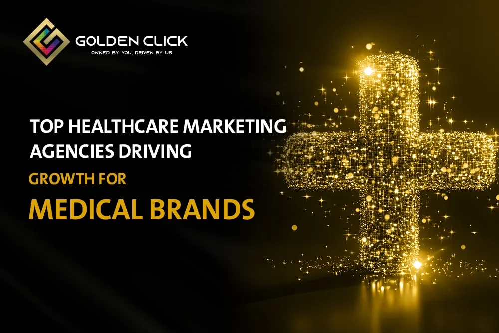 Top Healthcare Marketing Agencies Driving Growth for Medical Brands