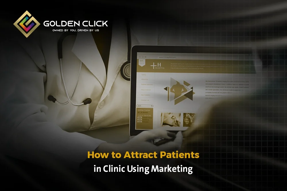 How to attract patients in clinic
