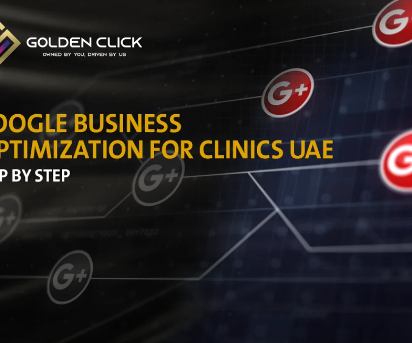 Google Business optimization clinic UAE