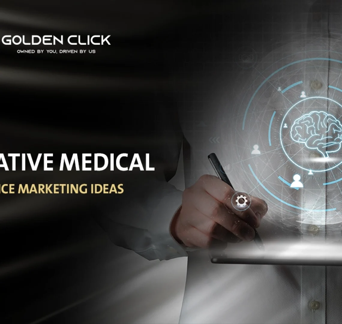 Medical office marketing ideas