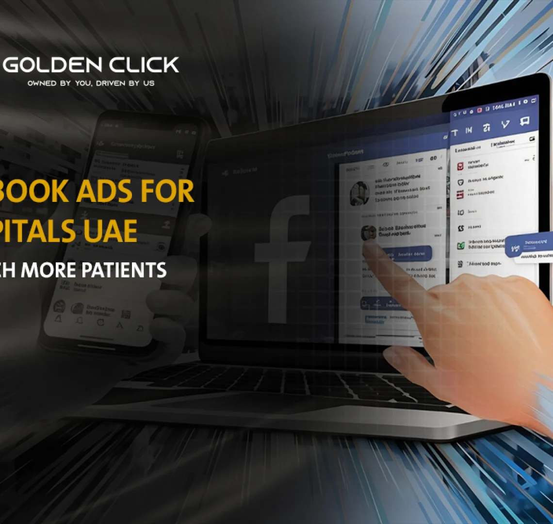 Facebook Ads for hospitals UAE