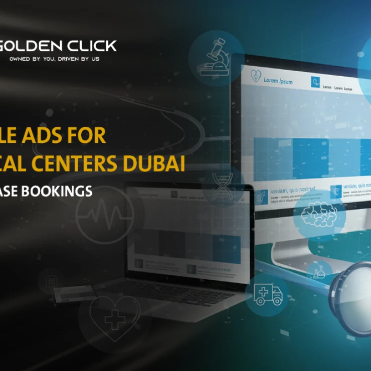 Google Ads for medical centers Dubai