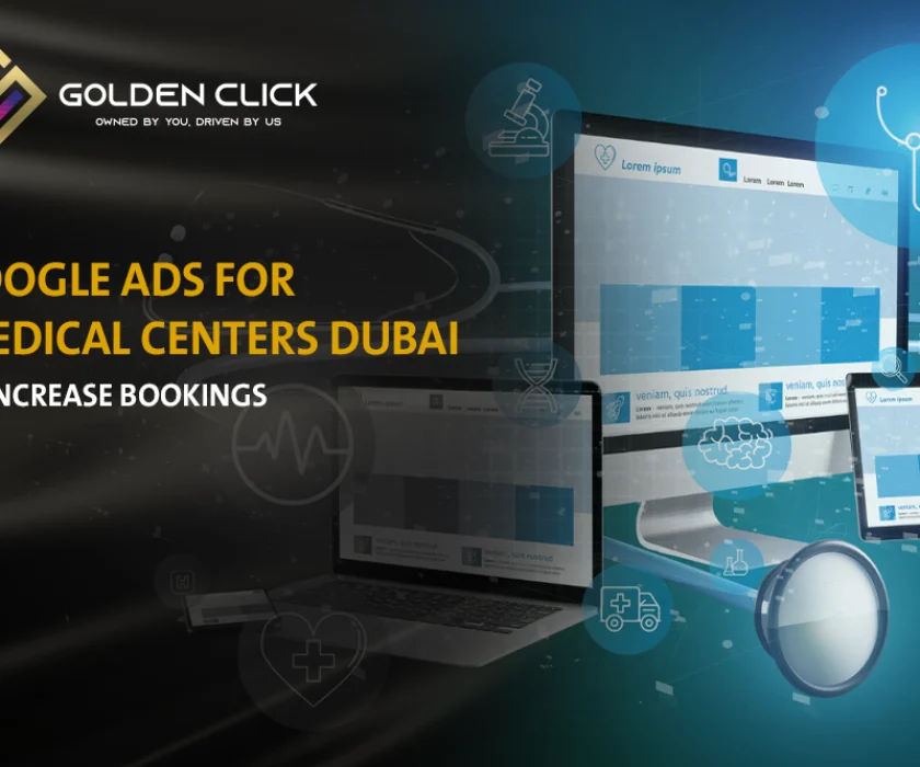 Google Ads for medical centers Dubai