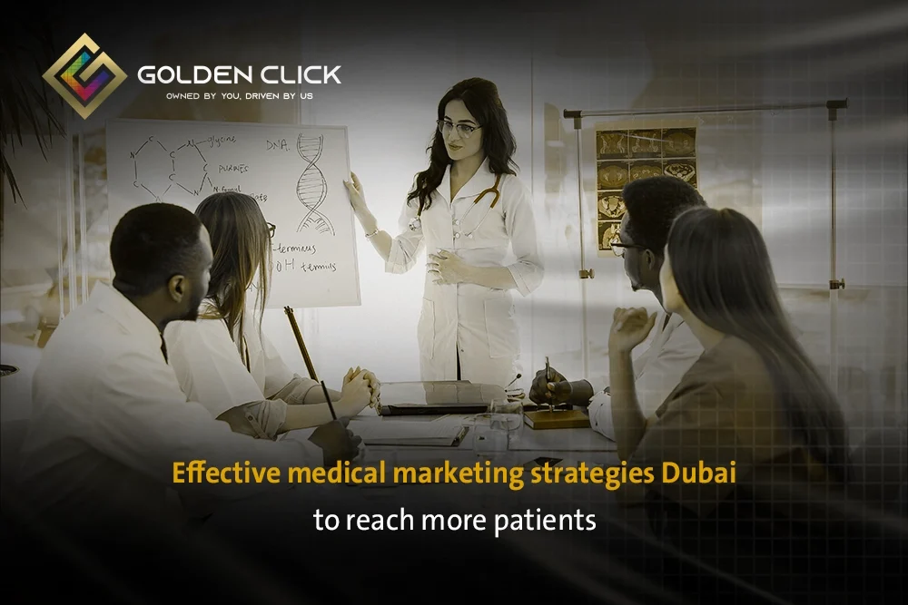 medical marketing strategies Dubai