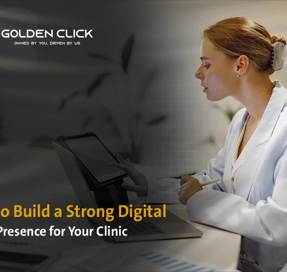 Digital Presence for Your Clinic