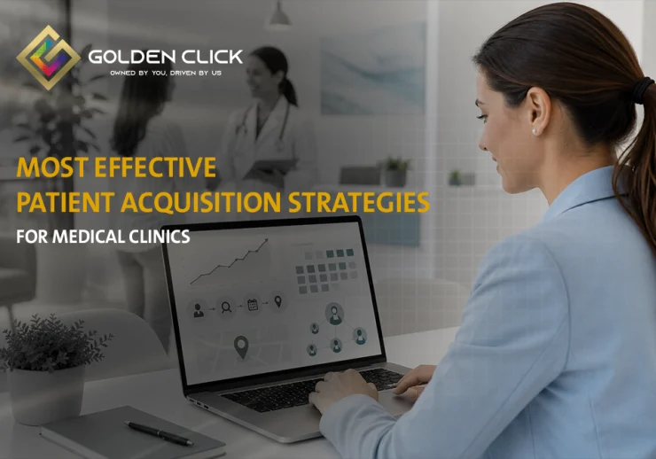 Most Effective Patient Acquisition Strategies for Medical Clinics