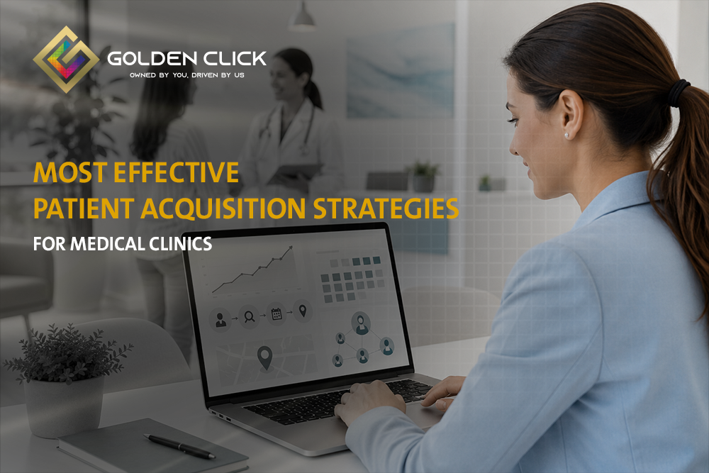 Most Effective Patient Acquisition Strategies for Medical Clinics