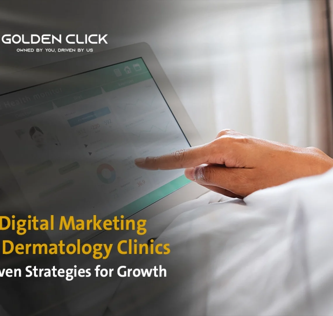 Digital Marketing for Dermatology Clinics