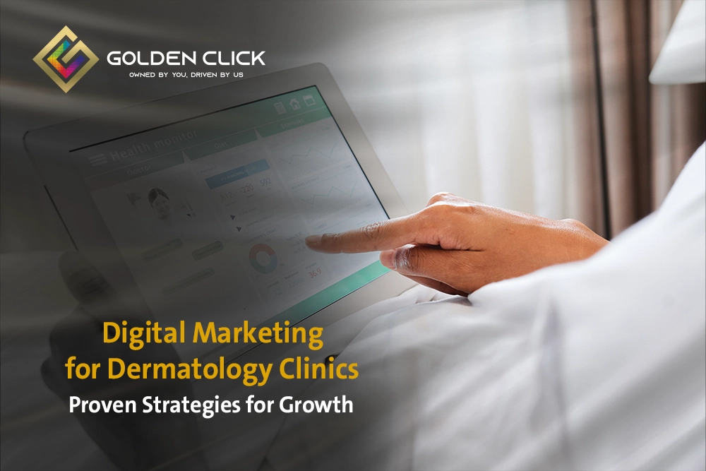 Digital Marketing for Dermatology Clinics